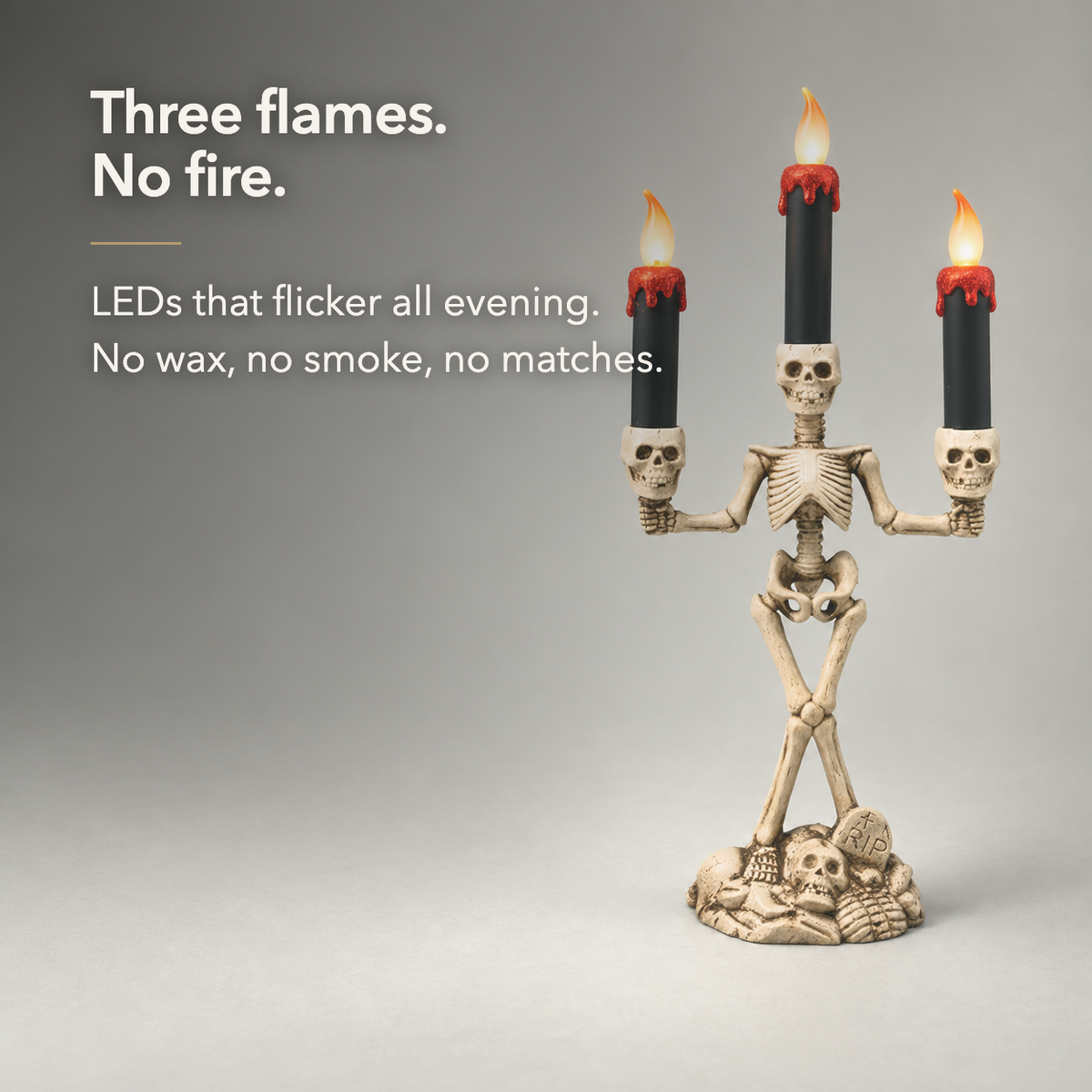 Three flames, no fire. LED candles that flicker all evening with no wax and no smoke