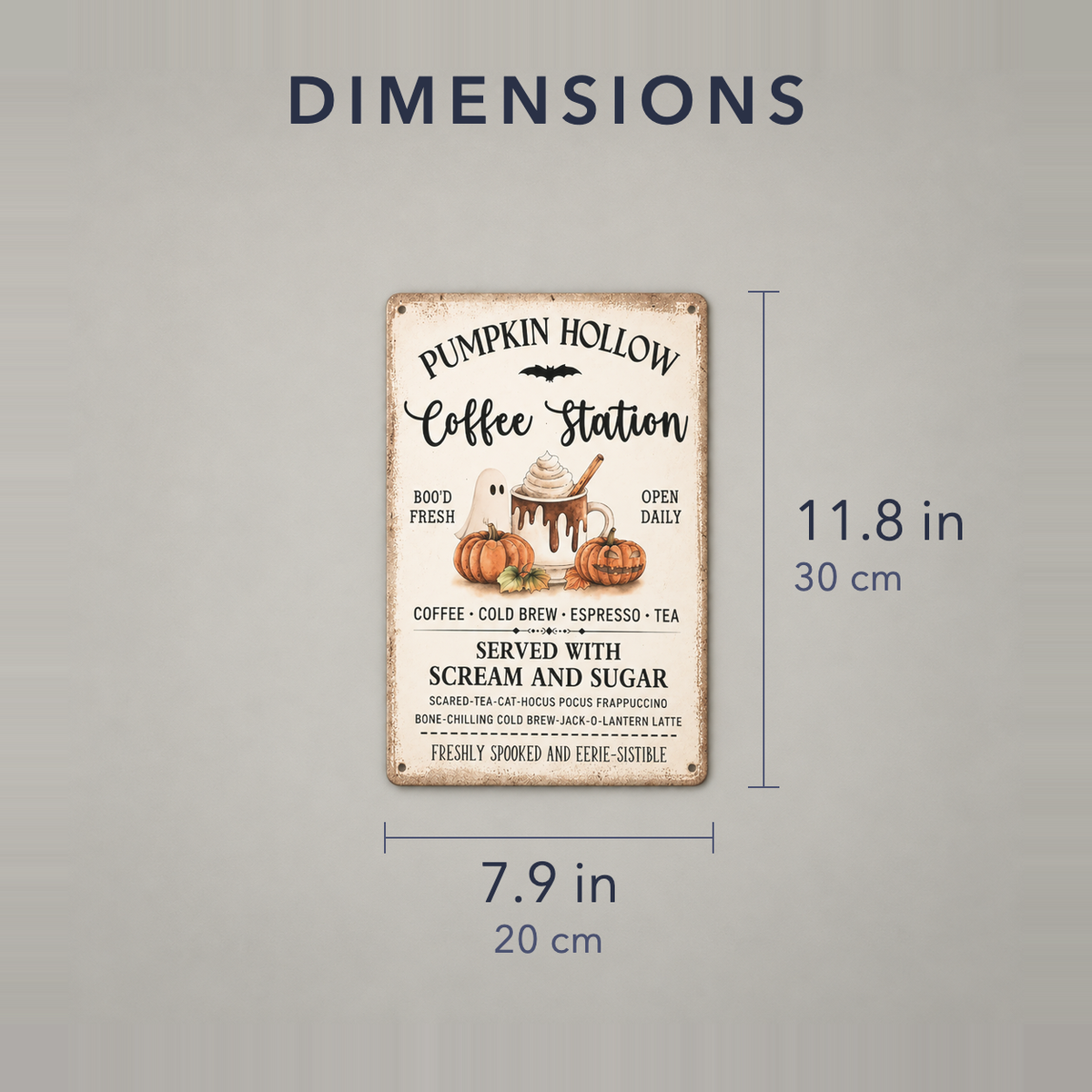 Dimension diagram showing the Halloween coffee station sign at 7.9 inches or 20 centimetres wide and 11.8 inches or 30 centimetres tall