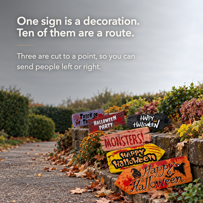 Halloween signs along a garden path, with the words one sign is a decoration, ten of them are a route