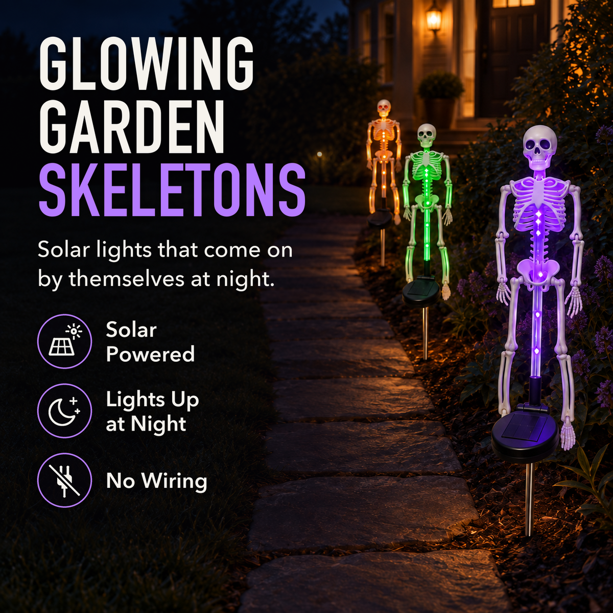 Three solar skeleton stake lights glowing purple, green and orange along a garden path at night, with the words Glowing Garden Skeletons, Solar Powered, Lights Up at Night and No Wiring