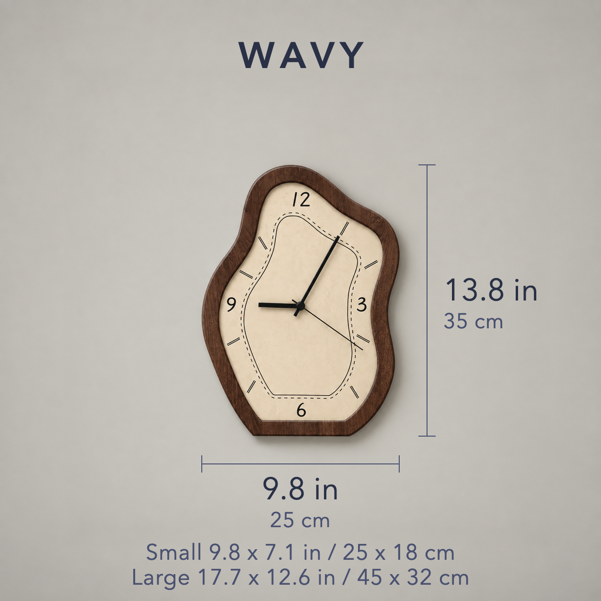 Wavy clock dimensions: medium 13.8 in tall and 9.8 in wide (35 x 25 cm); small 9.8 x 7.1 in (25 x 18 cm); large 17.7 x 12.6 in (45 x 32 cm)