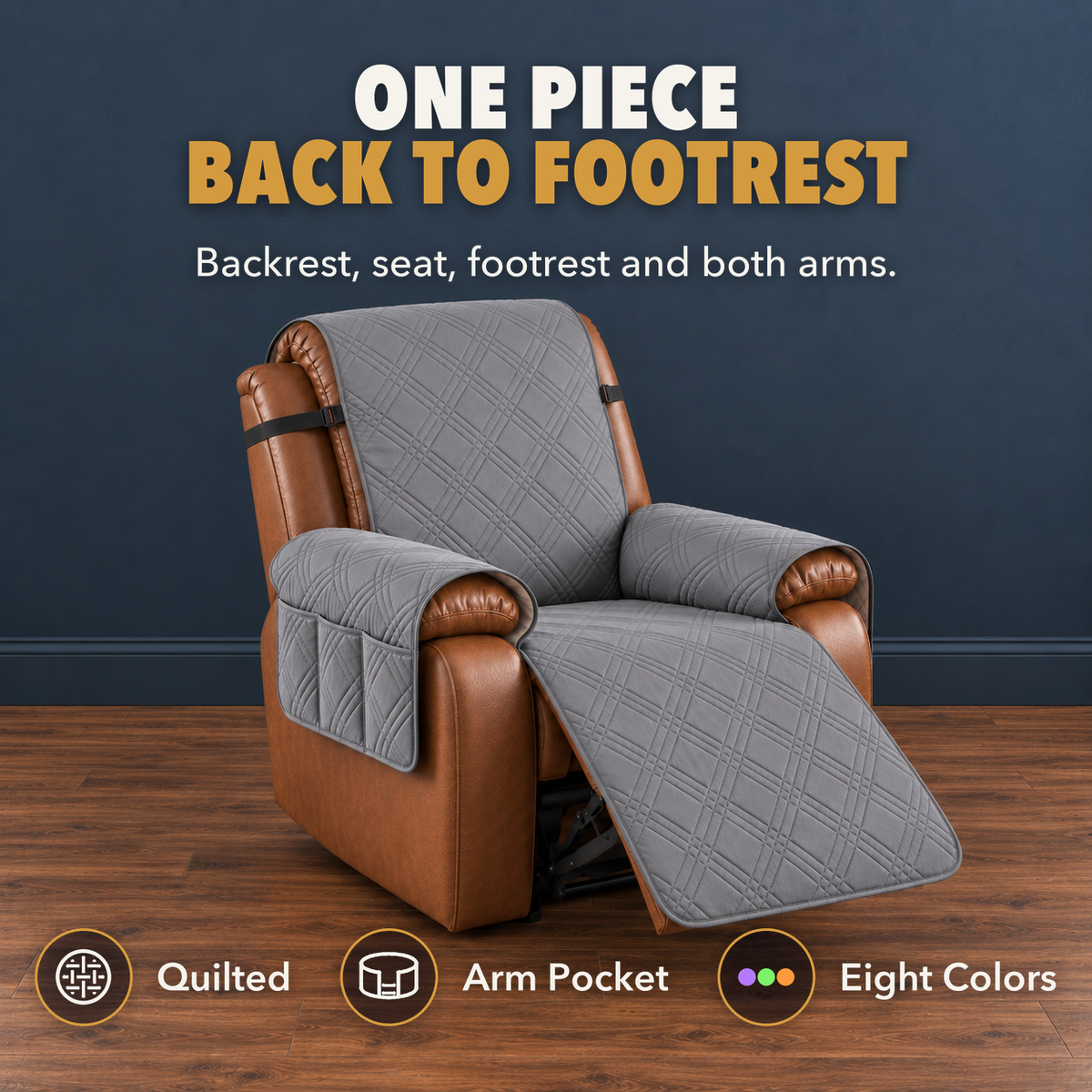 Gray one-piece quilted recliner slipcover on a tan leather recliner with the footrest out, with the words One piece, back to footrest