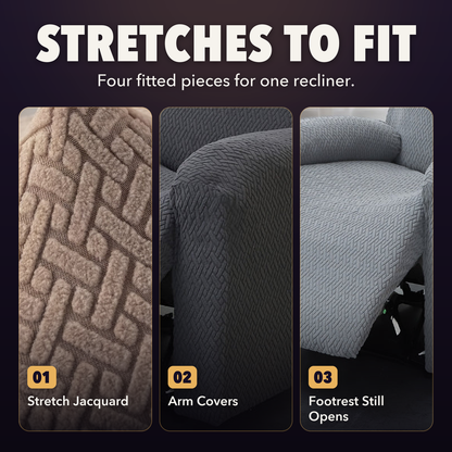 Card reading stretches to fit, four fitted pieces for one recliner, with close-ups of the stretch jacquard, a fitted arm cover and the raised footrest