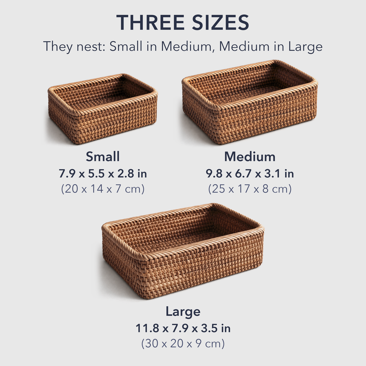 Small, medium and large rattan storage baskets shown to scale, with their sizes in inches and centimeters and the words Three sizes