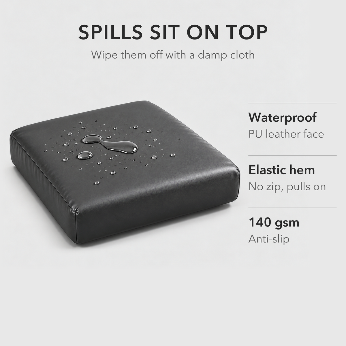 Text image: spills sit on top and wipe off, water beading on a charcoal PU leather cushion cover