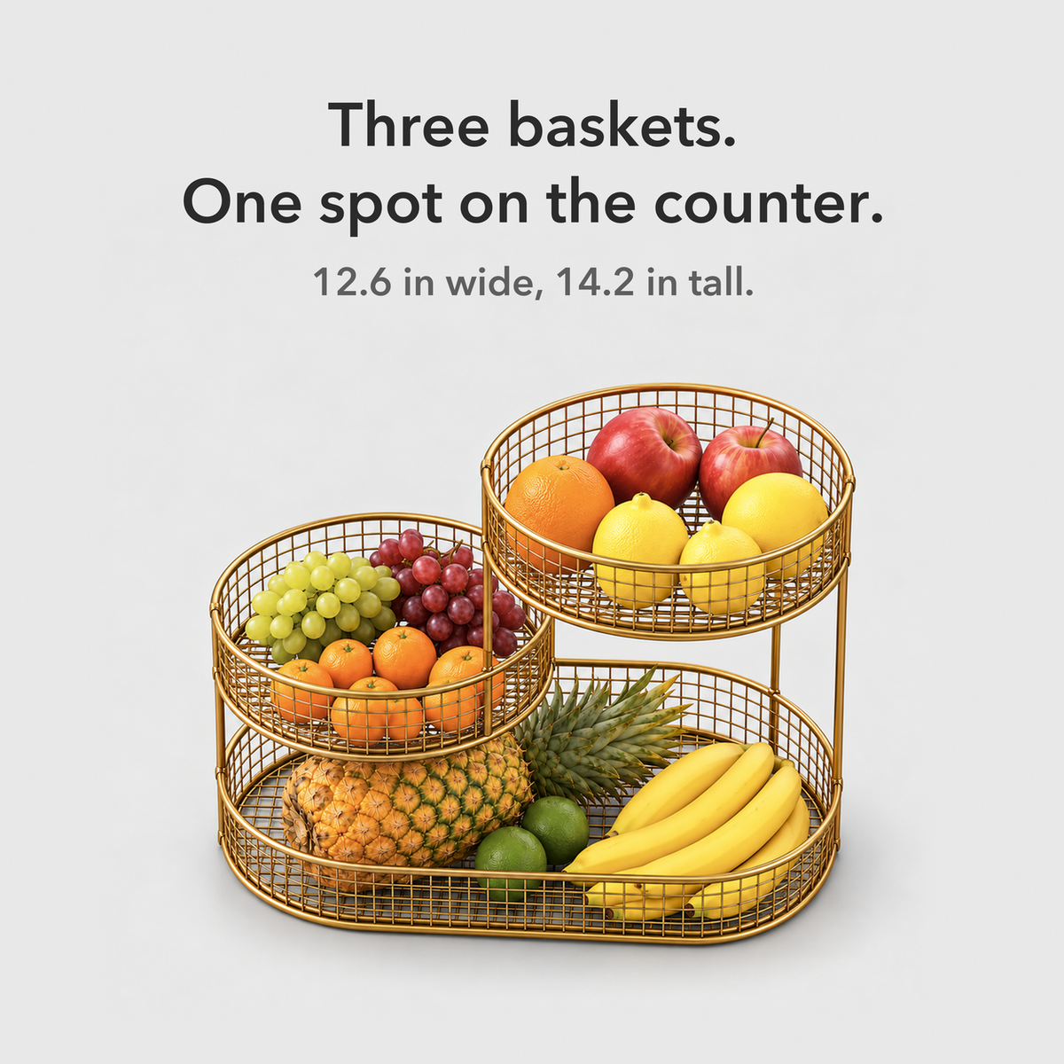 Card reading Three baskets, One spot on the counter, 12.6 in wide, 14.2 in tall: the gold three tier fruit stand seen from above, filled with fruit