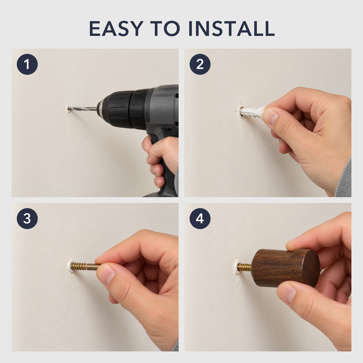 Four steps to install the walnut wall hook: drill a hole, push in the wall anchor, screw in the double-ended screw, twist the hook onto the screw