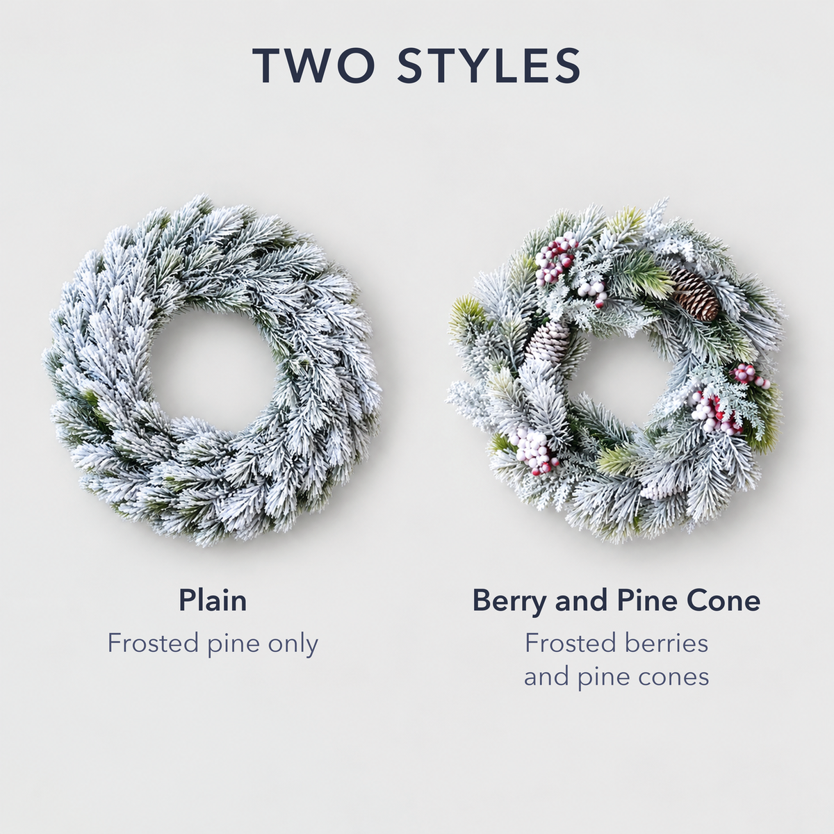 The two styles side by side: plain frosted pine, and frosted pine with red and white berries and pine cones