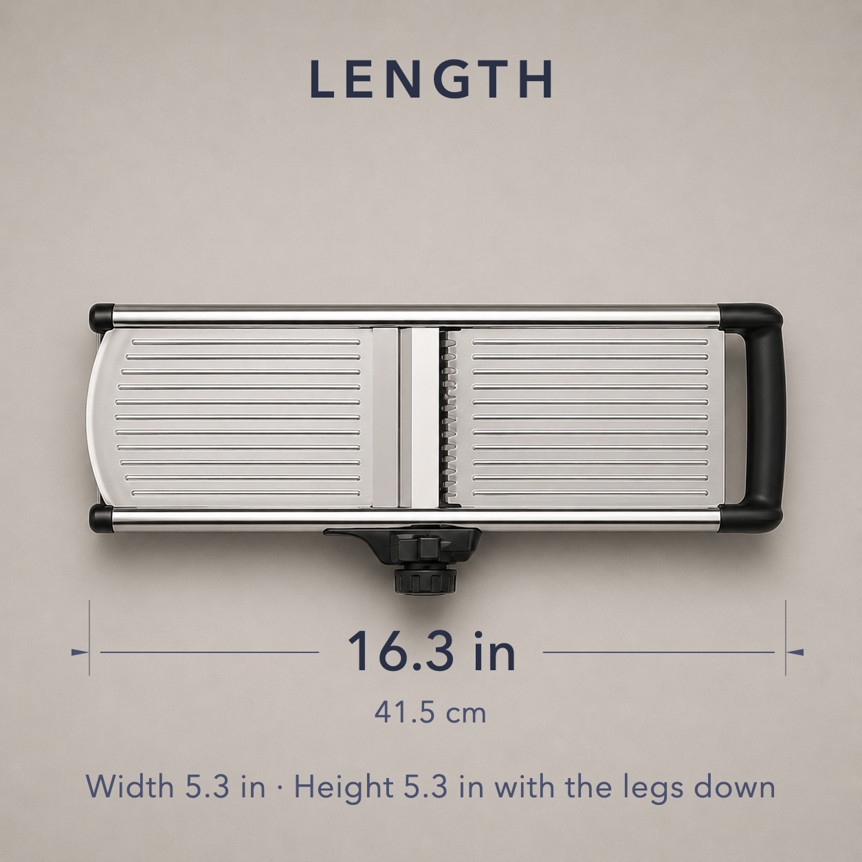 Dimension diagram of the mandoline seen from above, measured at 16.3 inches or 41.5 centimetres in length, with width 5.3 inches and height 5.3 inches with the legs down noted underneath