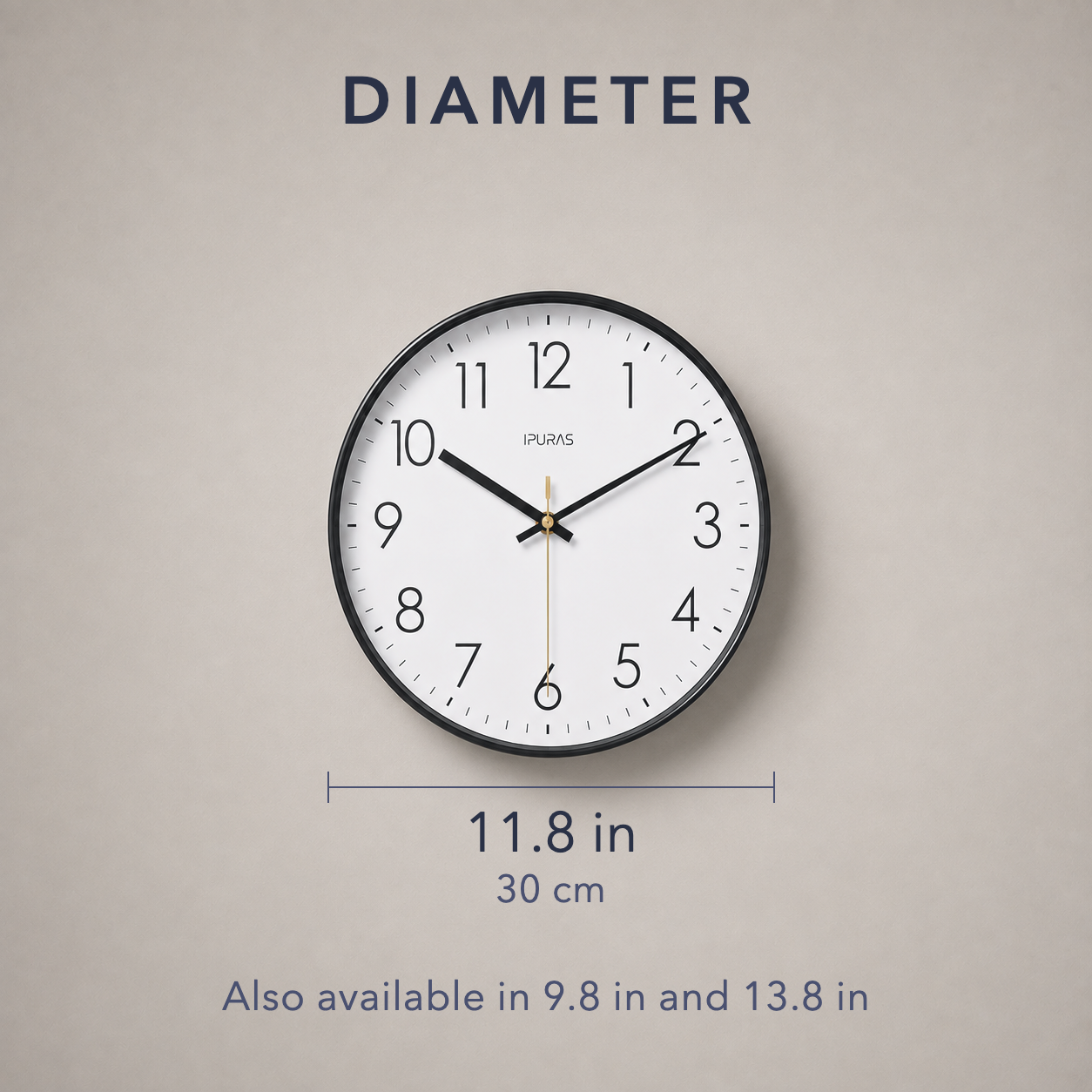 Diameter diagram showing 11.8 in or 30 cm, also available in 9.8 in and 13.8 in