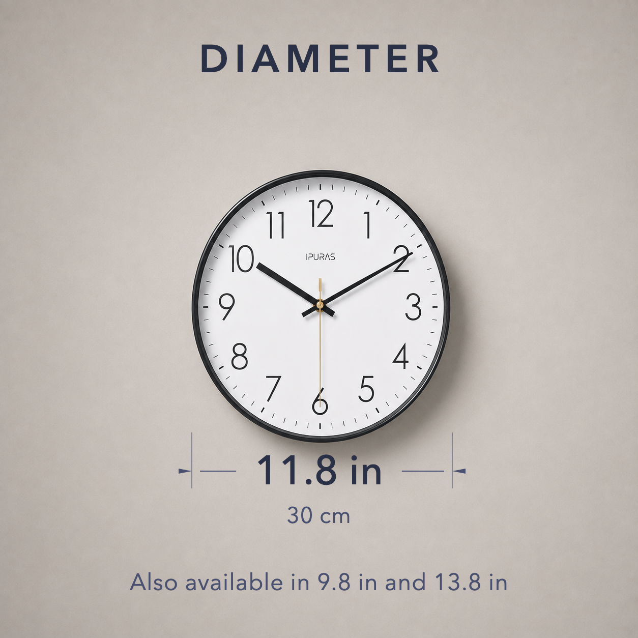 Diameter diagram showing 11.8 in or 30 cm, also available in 9.8 in and 13.8 in